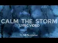 Calm the Storm UNION Creative
