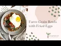 Lagu Farro Grain Bowl Recipe