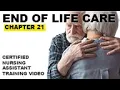 Ch21 End of Life CNA Training