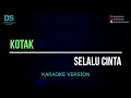 Kotak - selalu cinta (karaoke version) tanpa vokal