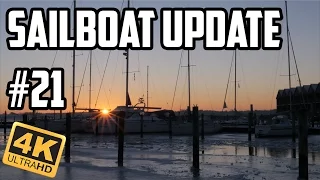 Sail Life – Sailboat Update #21