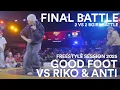 Riko \u0026 Anti VS Good Foot | Bgirl | Final Battle | Freestyle Session 2025