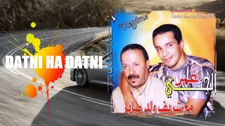 Omar Jenni Ft Cherif Weld Saber Datni Ha Datni عمر الجني و الشريف ولد صابر داتني ها داتني 