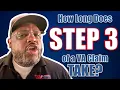 How Long Does Step 3 of a VA Claim Take