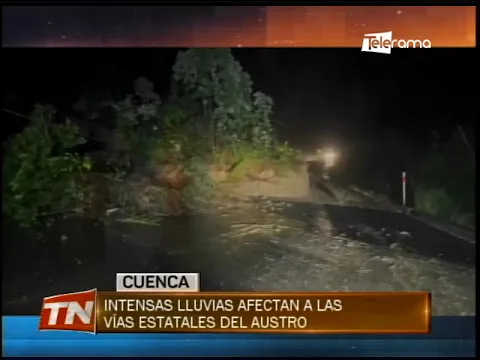Intensas lluvias afectan a las vías estatales del austro