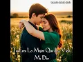 Tu Eres Lo Mejor Que La Vida Me Dio