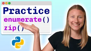 Mini-project Enumerate and Zip - Visually Explained