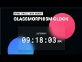 Glassmorphism Digital Clock HTML CSS and Javascript