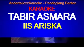 Download KARAOKE LIRIK - TABIR ASMARA - IIS ARISKA MP3