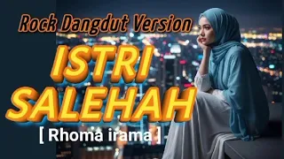 istri salehah rock dangdut version rhoma irama full audio 