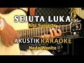 Download Lagu SEJUTA LUKA - Rita Sugiarto Akustik  Karaoke ( Nada Wanita ) Audio HQ MP3