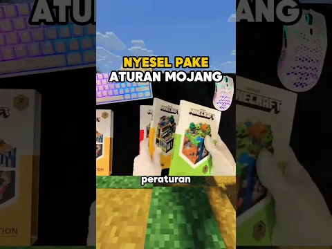 Jangan main minecraft pake peraturan mojang!!