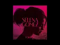 Selena Gomez - Come & Get It HQ (Audio)