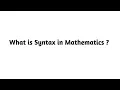 What is Syntax in Mathematics