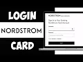 How to Login Nordstrom Credit Card Nordstrom Credit Card Login Online