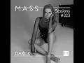 Download Lagu MASS Sessions #323 | DARY K