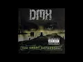 DMX We Right Here