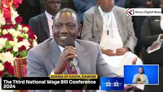 Download Pres. Ruto's Remarks at National Wage Bill Conference 'Those With Fake Certificates in Gov Must Pay MP3