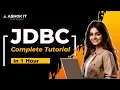 JDBC Complete Tutorial in 1 Hour Full JDBC Course for Beginners with Real-Time Examples Ashok IT