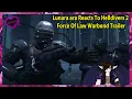 Lunara ara Reacts To Helldivers 2 Force Of Law Warbond Trailer