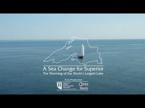 A Sea Change for Superior: Trailer
