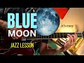 Download Lagu Blue Moon - EASY Jazz GUITAR Lesson
