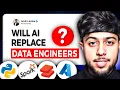 Will AI REPLACE Data Engineers Ansh Lamba s HONEST Take