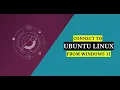 How to Connect to Ubuntu Using SSH 2026