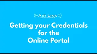 Getting your Air Link Online Portal Credentials