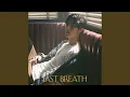 Download Lagu last breath