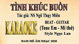 KARAOKE TÌNH KHÚC BUỒN - Ngọc Lan (Beat chuẩn)