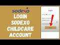 Sodexo Childcare Login How to Sign in to Sodexo Childcare Account in 2024 EASY