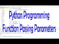 Learn Python Programming - Functions Passing Parameters