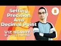 05 Setting Precision And Decimal Point - Viz Script Course with Vasil Dimitrov