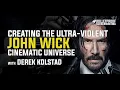 Creating the Ultra-Violent World of John Wick with Derek Kolstad Bulletproof Screenwriting