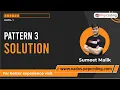 Pattern-3 Solution Java Foundation Course
