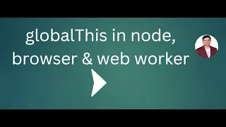 globalThis in node browser web worker