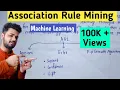 Association Rule Mining in machine learning Lec-22 Machine Learning Tutorials