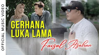 faisal asahan gerhana luka lama official music video 