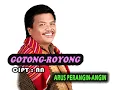 Download Lagu GOTONG ROYONG VOC.ARUS PERANGIN-ANGIN CIPT.N.N