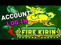 How to Login Account in FireKirin 2025