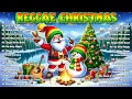 Reggae Christmas Mix 2026 🎄 Best Reggae Christmas Songs Nonstop Mix