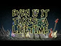 Nick Johnston - Even If It Takes a Lifetime