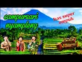 Campursari nyampleng [ bas supuer empuk ]