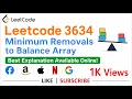 Leetcode 3634 Minimum Removals to Balance Array