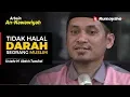 Download Lagu Hadits Arbain An Nawawi  : Tidak Halal Darah Seorang Muslim - Ustadz M Abduh Tuasikal