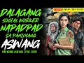 Lagu DALAGANG SOCIAL WORKER NAPADPAD SA BARYO NG ASWANG SA MINDANAO I Kwentong Aswang I True Story