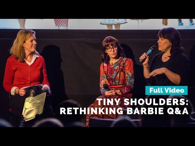 Tiny Shoulders: Rethinking Barbie Q&A