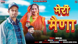 meri maina latest garhwali song 2024 maya raj sheeshpal barwan official