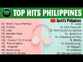Top Hits Philippines 2022  - Spotify as of August 2022 - New Spotify Philippines Playlist
